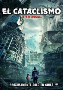 El Cataclismo (Restart the Earth) (2021)